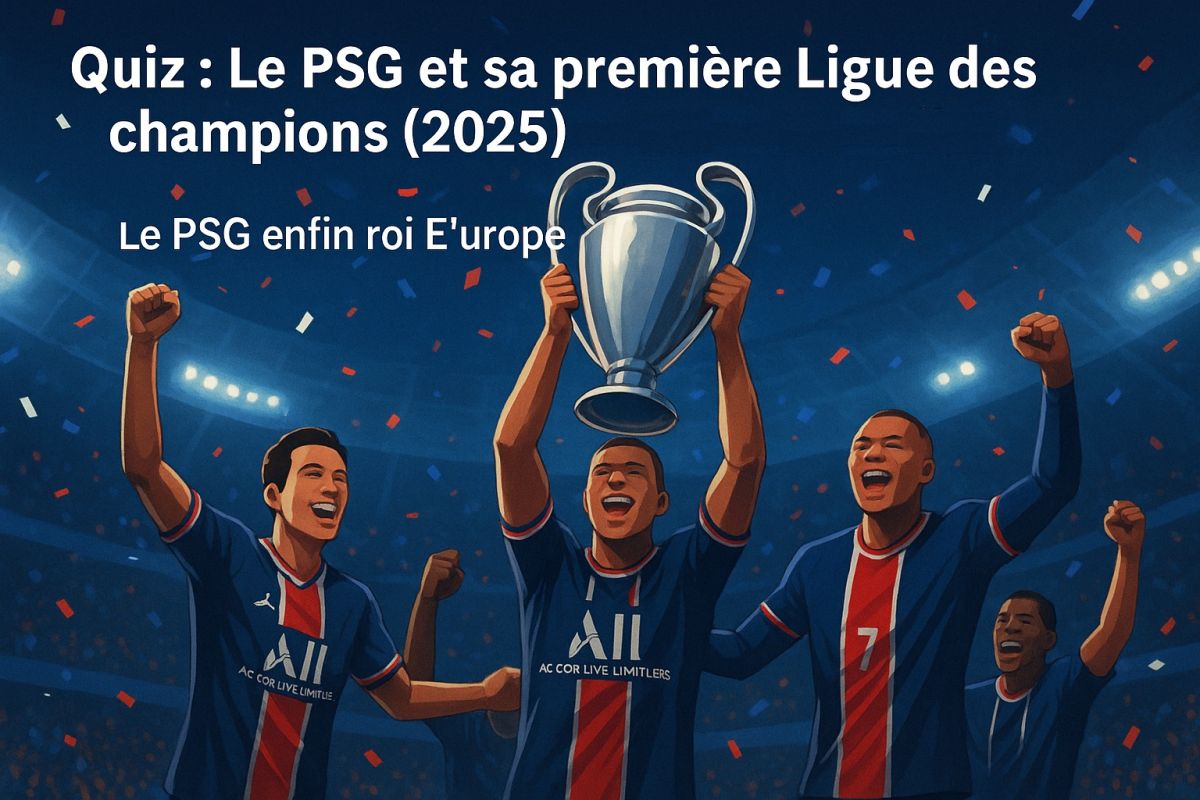 Le PSG et sa première Ligue des champions (2025)
